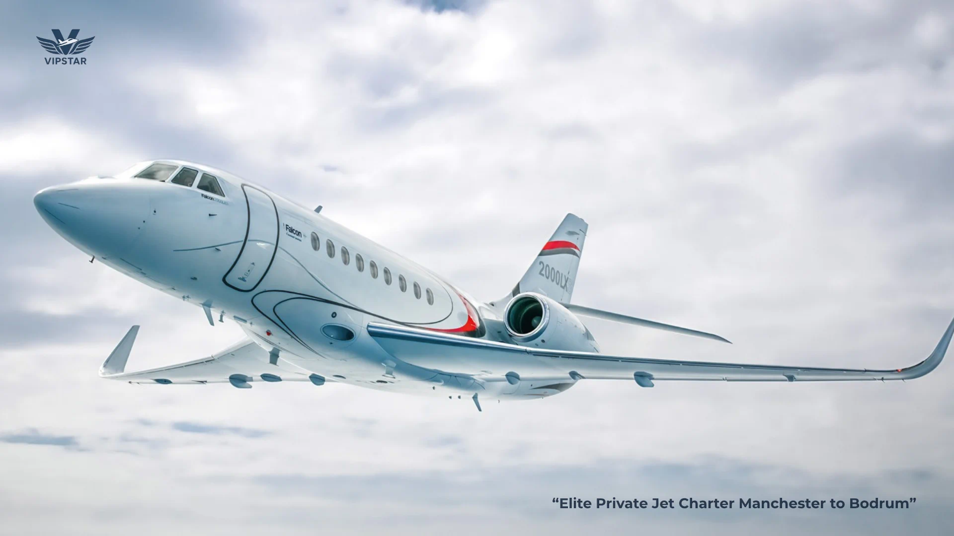 Private Jet Charter Manchester to Bodrum | VIPSTAR Aviation Private Jet Charter Manchester to Bodrum - Luxury Flight by VIPSTAR